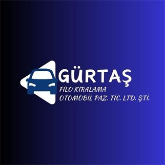 GÜRTAŞ FİLO KİRALAMA OTOMOTİV PAZARLAMA TİC. LTD.ŞTİ