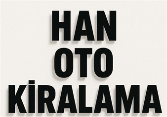 HAN OTO KİRALAMA& RENT A CAR